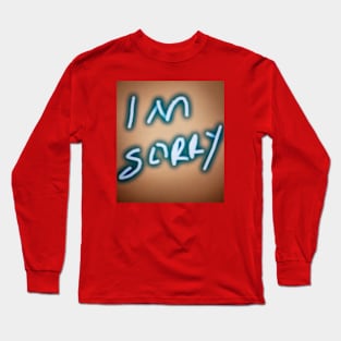 Sorry Long Sleeve T-Shirt